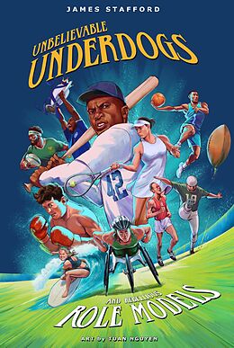 eBook (epub) Unbelievable Underdogs &amp; Rebellious Role Models de James Stafford