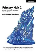 E-Book (pdf) Primary Huh 2 von Mary Myatt
