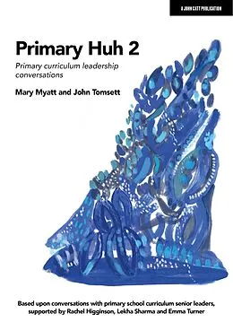E-Book (pdf) Primary Huh 2 von Mary Myatt