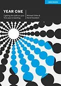 E-Book (epub) Year One: Lighting the path on your first year in teaching von David Goodwin, Michael Chiles