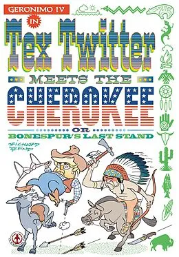 E-Book (epub) Tex Twitter meets the Cherokee von Richard Yeend