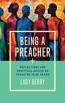 E-Book (epub) Being a Preacher von Lucy Berry