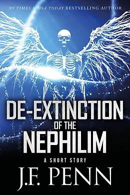 E-Book (epub) De-Extinction of the Nephilim von J.F. Penn