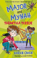 eBook (epub) Major and Mynah: Tarantula Terror de Karen Owen