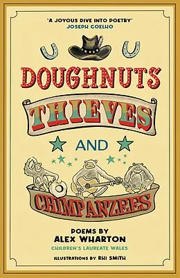 E-Book (epub) Doughnuts, Thieves and Chimpanzees von Alex Wharton