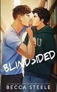 Kartonierter Einband Blindsided - Special Edition von Becca Steele