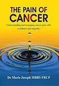 E-Book (epub) The Pain of Cancer von Marie Joseph