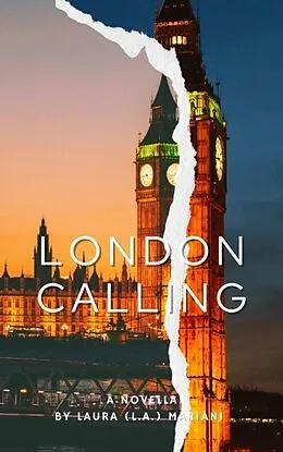 E-Book (epub) London Calling von Laura (L. A. Mariani