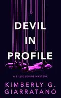 E-Book (epub) Devil in Profile von Kimberly G. Giarratano