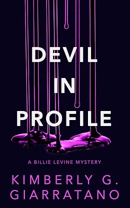 E-Book (epub) Devil in Profile von Kimberly G. Giarratano