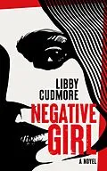 E-Book (epub) Negative Girl von Libby Cudmore