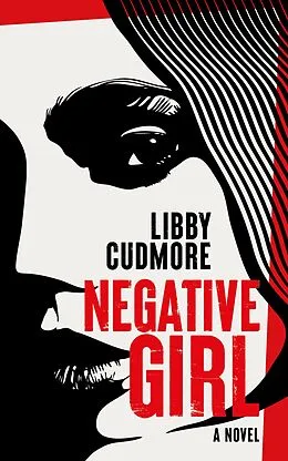 E-Book (epub) Negative Girl von Libby Cudmore