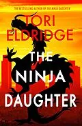 E-Book (epub) The Ninja Daughter von Tori Eldridge