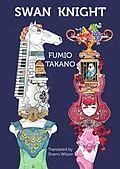 E-Book (epub) Swan Knight von Fumio Takano