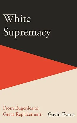 E-Book (epub) White Supremacy von Gavin Evans