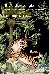 eBook (epub) The Indian Jungle de Sudhir Kakar