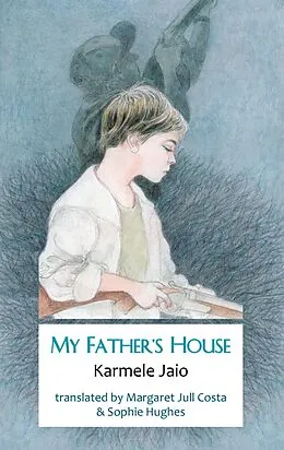 E-Book (epub) My Father's House von Karmele Jaio