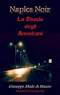 E-Book (epub) Naples Noir von Giuseppe Miale di Mauro