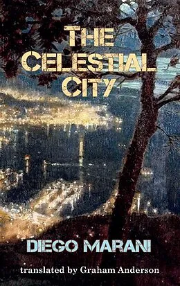 E-Book (epub) The Celestial City von Diego Marani