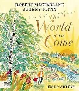 Livre Relié The World to Come de Robert; Flynn, Johnny Macfarlane