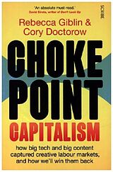 Couverture cartonnée Chokepoint Capitalism de Rebecca Giblin, Cory Doctorow