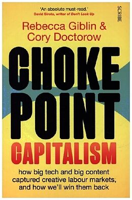 Couverture cartonnée Chokepoint Capitalism de Rebecca Giblin, Cory Doctorow