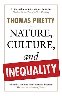 Livre Relié Nature, Culture, and Inequality de Thomas Piketty