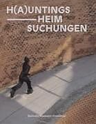 H(a)untings / Heim-Suchungen