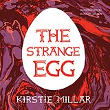 E-Book (epub) The Strange Egg von Kirstie Millar