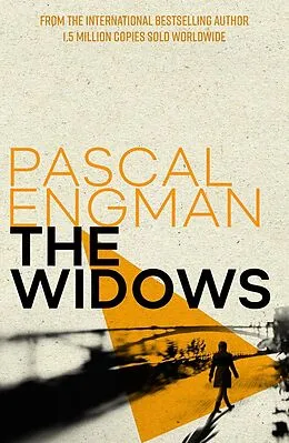 E-Book (epub) The Widows : from the international bestselling author of Femicide von Pascal Engman
