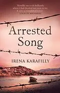 ePUB Arrested Song von Irena Karafilly