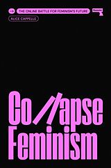 Kartonierter Einband Collapse Feminism von Alice Cappelle