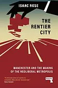 E-Book (epub) The Rentier City von Isaac Rose