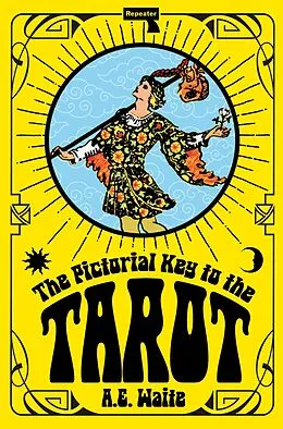 E-Book (epub) The Pictorial Key to the Tarot von A. E. Waite