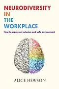 E-Book (epub) Neurodiversity in the Workplace von Alice Hewson