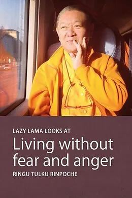 E-Book (epub) Lazy Lama looks at Living without fear and anger von Ringu Tulku