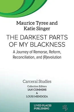 E-Book (epub) The Darkest Parts of My Blackness von Maurice Tyree, Katie Singer