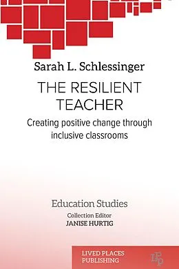 E-Book (epub) The Resilient Teacher von Sarah L. Schlessinger EdD
