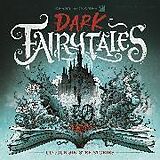 Couverture cartonnée Dark Fairytales de Rosanes Kerby