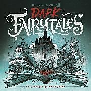 Couverture cartonnée Dark Fairytales de Rosanes Kerby