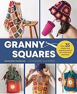 Kartonierter Einband Granny Squares von Françoise Vauzeilles