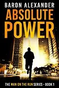 E-Book (epub) Absolute Power von Baron Alexander
