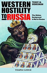 eBook (epub) Western Hostility to Russia de Terry Boardman