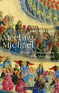 E-Book (epub) Meeting Michael von Are Thoresen