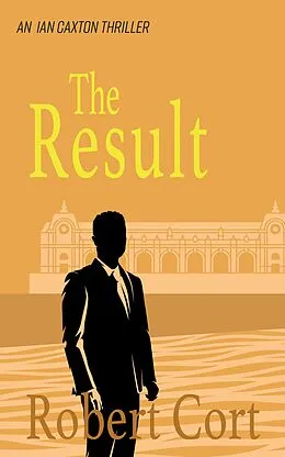 E-Book (epub) The Result von Robert Cort