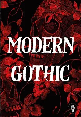 E-Book (epub) Modern Gothic von Lauren Archer, Michael Bird, Rose Biggin