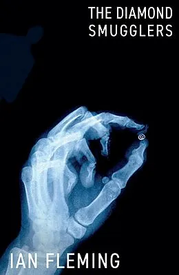E-Book (epub) The Diamond Smugglers von Ian Fleming