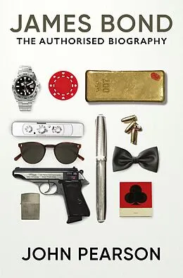 E-Book (epub) James Bond: The Authorised Biography von John Pearson