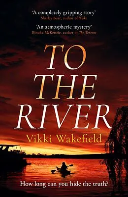 E-Book (epub) To The River von Vikki Wakefield