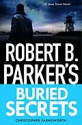 E-Book (epub) Robert B. Parker's Buried Secrets von Christopher Farnsworth